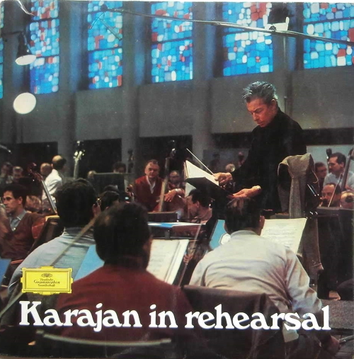 Karajan in Rehearsal