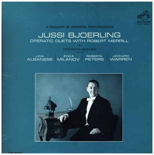 Jussi Bjoerling: Operatic Duets with Robert Merrill