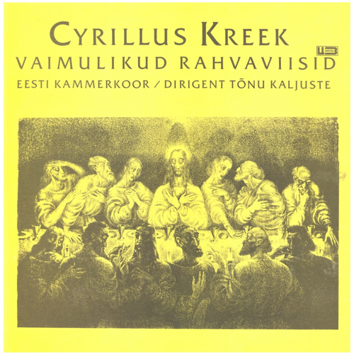 Cyrillus Kreek: Vaimulikud Rahvaviisid