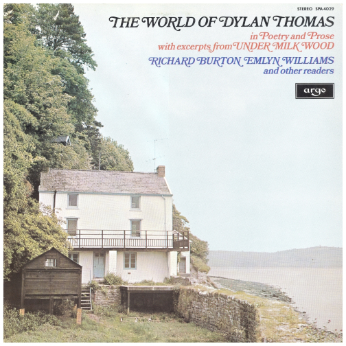 The World of Dylan Thomas in Poetry and Prose
