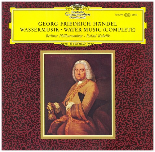 Georg Friedrich Handel: Water Music (Complete)