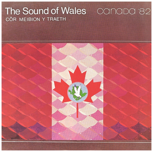 The Sound of Wales - Canada 82