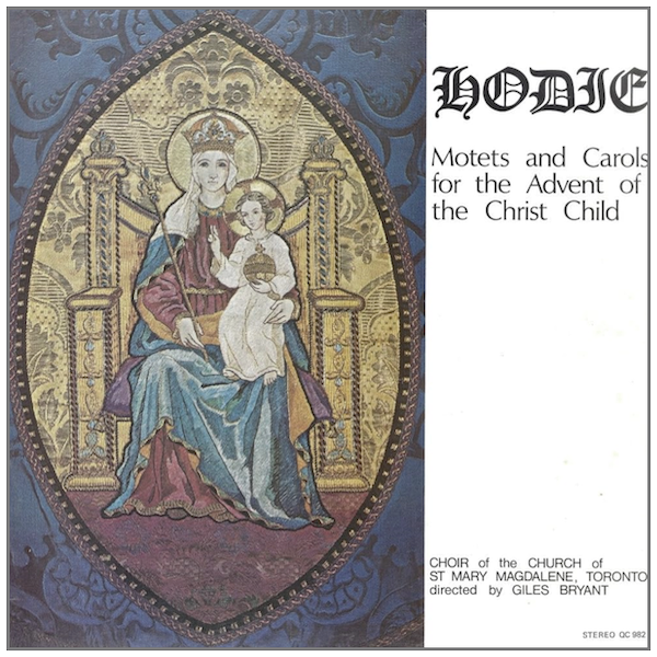 Hodie - Motets and Carols for the Advent of the Christ Child