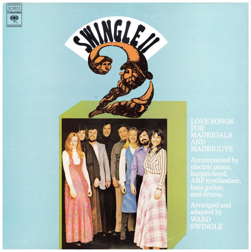 Swingle II: Love Songs for Madrigals and Madriguys