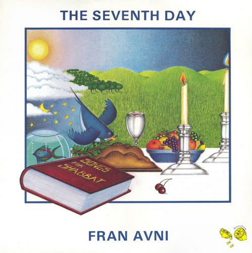 The Seventh Day - Songs for Shabat