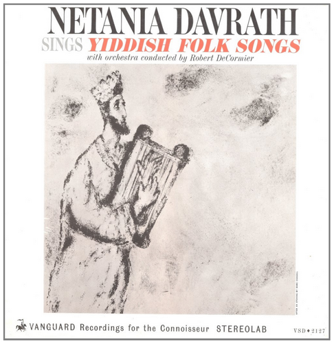 Netania Davrath Sings Yiddish Folk Songs