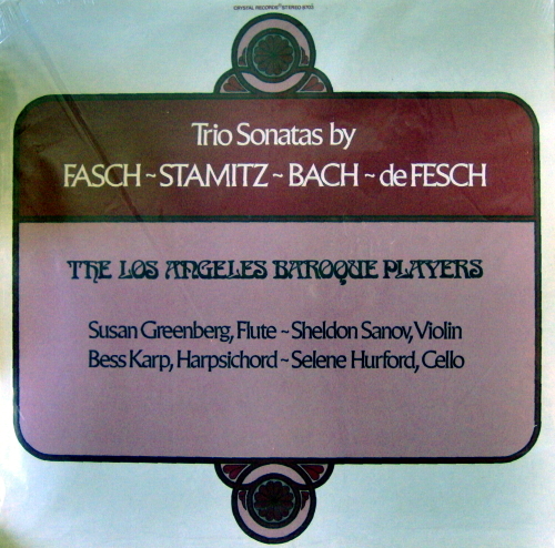 Trios Sonatas by Fasch, Stamitz, Bach, deFesch, The Los Angeles Baroque Players