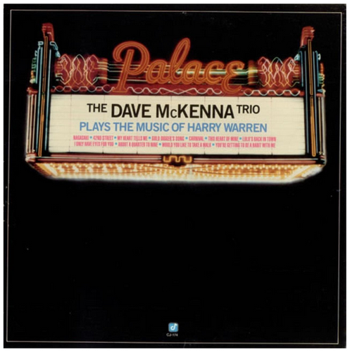 The Dave McKenna Trio plays the Music Of Harry Warren