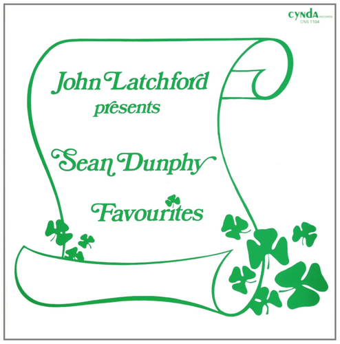 John Latchford Presents Sean Dunphy Favourites