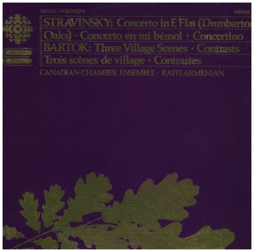 Stravinsky: Concerto in E Flat, Concertino; Bartok: 3 Village Scenes, Contrasts