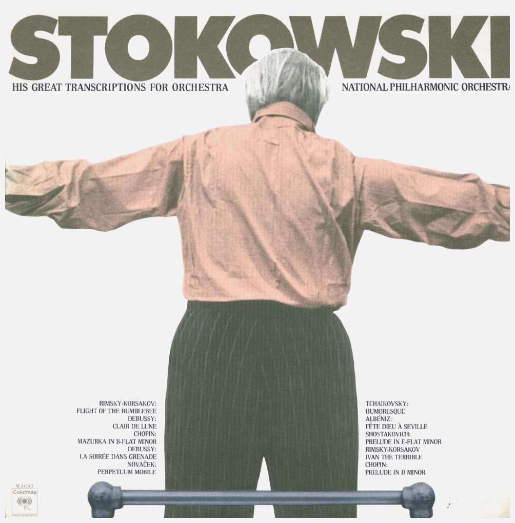 Stokowski - His Great Transcriptions for Orchestra
