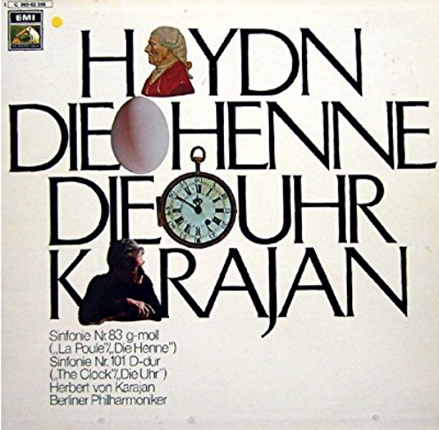 Haydn: Sinfonien Nr. 83 g-moll "Die Henne" & Nr. 101 D-dur "The Clock"