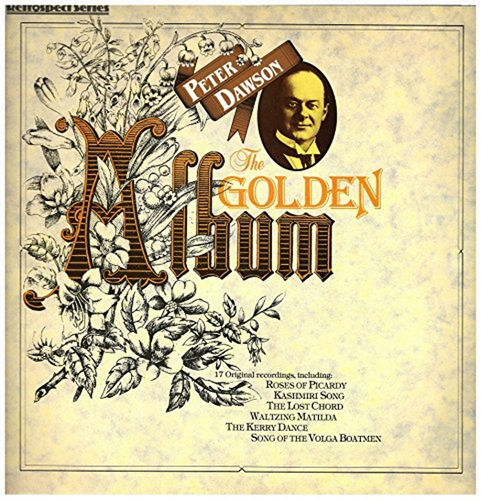Peter Dawson: The Golden Album