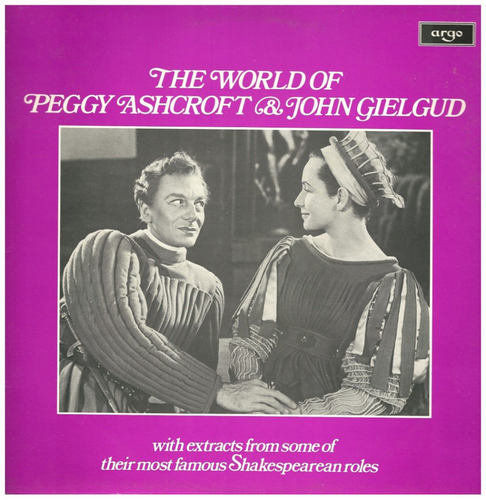 The World of Peggy Ashcroft & John Gielgud