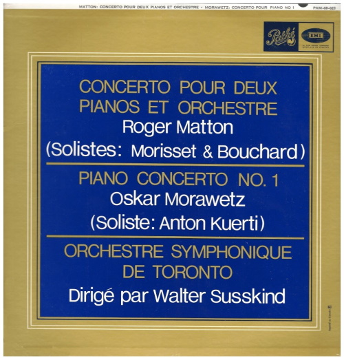Matton: Concerto Pour Deux Pianos et Orchestre, Morawetz: Piano Concerto No.1