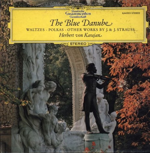 The Blue Danube: Waltzes, Polkas and Other Works by J. & J. Strauss