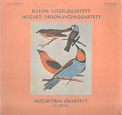 Mozarteum-Quartett - Haydn: Vogelquartett; Mozart: Dissonanzenquarett