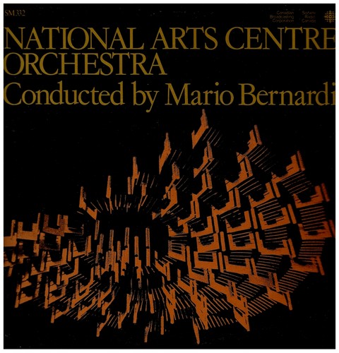 National Arts Centre Orchestra Conducted by Mario Bernardin