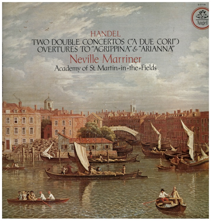 Handel: Two Double Concertos, Overtures to Agrippina & Arianna