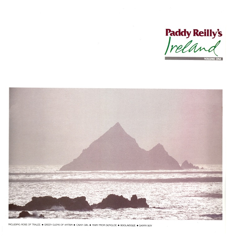 Paddy Reilly's Ireland Volume One