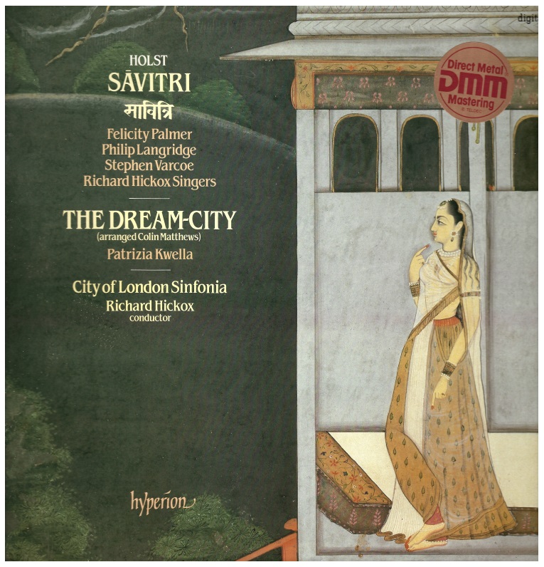 Holst: Savitri, The Dream-City