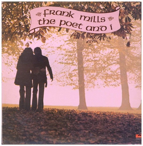 Frank Mills: The Poet And I