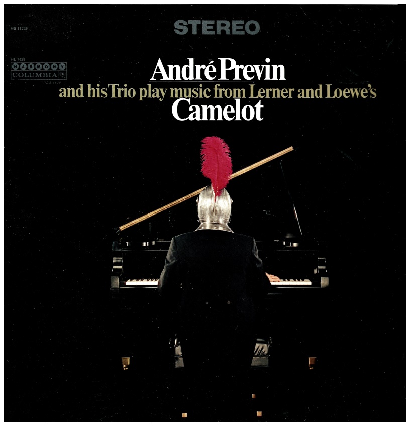 Andre Previn & His Trio Play the Music from Lerner & Loewe's Camelot