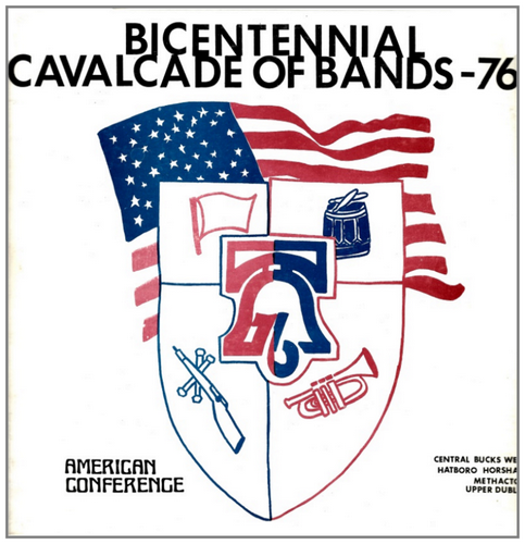 Bicentennial Cavalcade of Bands - 76 - American Conference