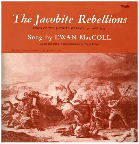 The Jacobite Rebellions - Songs of the Jacobite Wars of 1715 and 1745