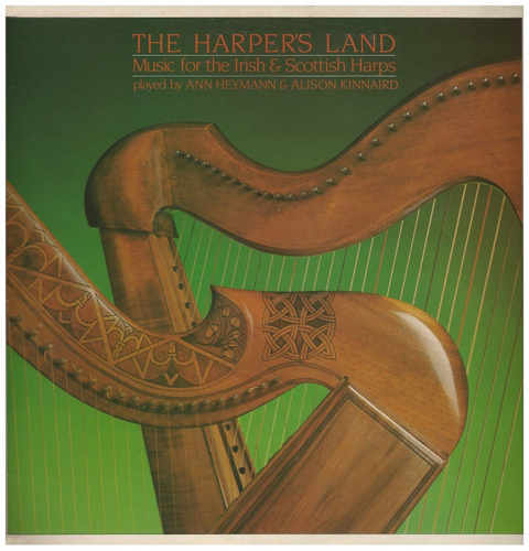 The Harper's Land: Music for the Irish & Scottish Harps