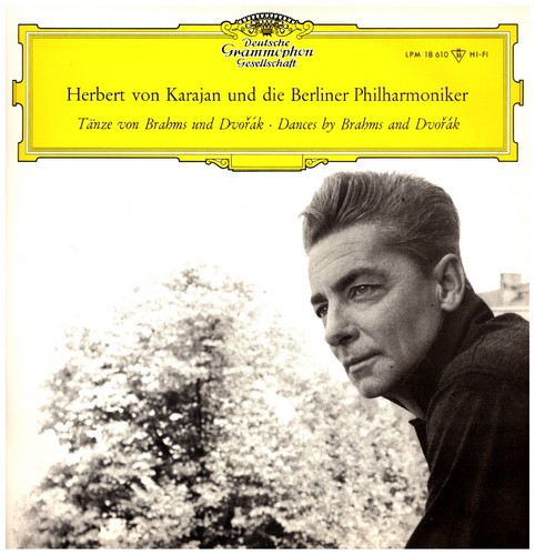 Herbert Von Karajan and the Berlin Philharmonic - Dances By Brahms & Dvorak