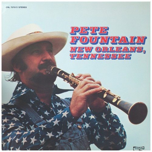 Pete Fountain - New Orleans, Tennessee