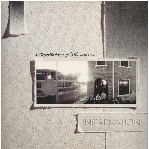 Incarnation - Interpretations of the Season