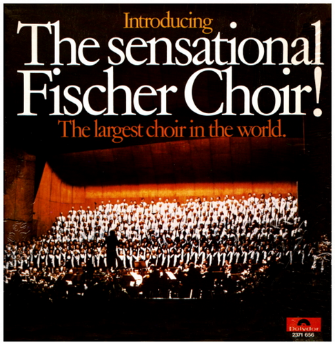 The Sensational Fischer Choir Vol. 1