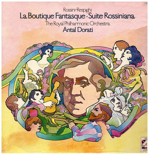 Rossini-Respighi: La Boutique Fantastique; Suite Rossiniana