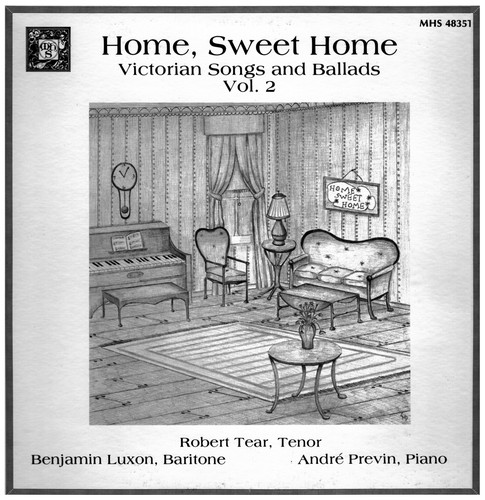 Home Sweet Home - Victorian Songs and Ballads Vol. 2