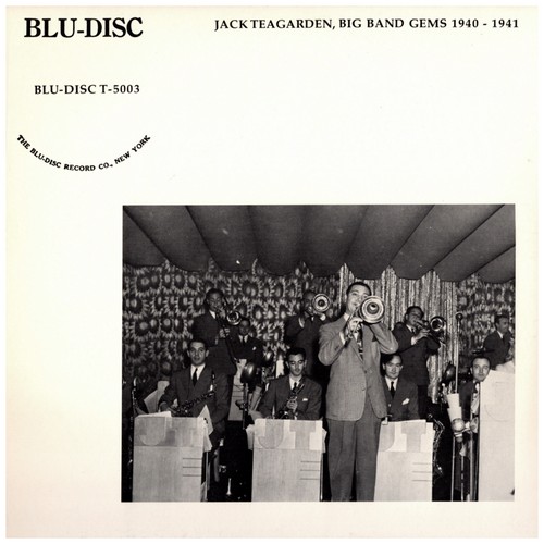 Jack Teagarden - Big Band Gems 1940-1941