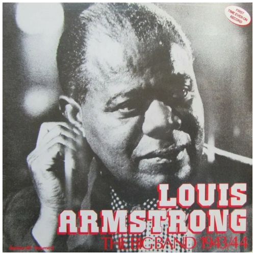 Rare Louis Armstrong Vol. 3 The Big Band 1943-1944