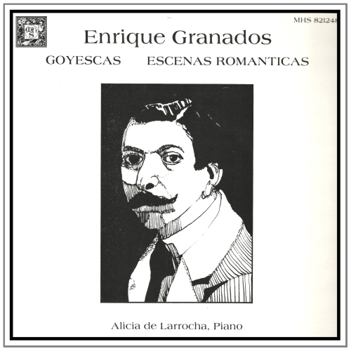 Enrique Granados: Goyescas; Escenas Romanticas (2 LPs)