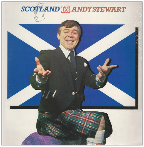 Scotland Is Andy Stewart