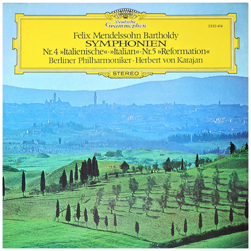 Mendelssohn: Symphonies No 4 "Italienne" & No 5 "Reformation"