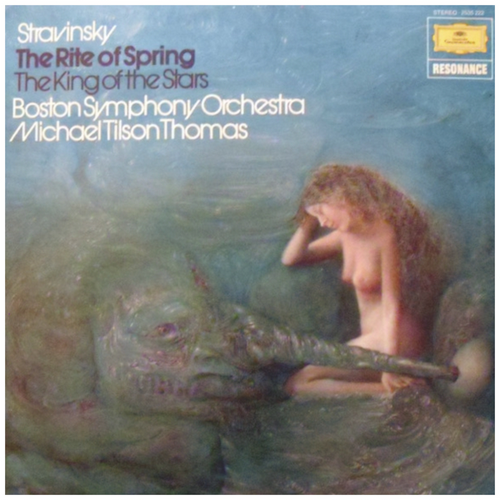 Stravinsky: Rite of Spring; King of the Stars