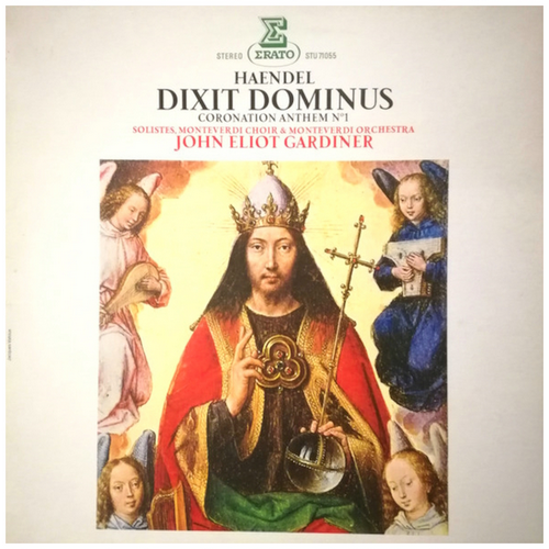 Handel: Dixit Dominus; Coronation Anthem No 1