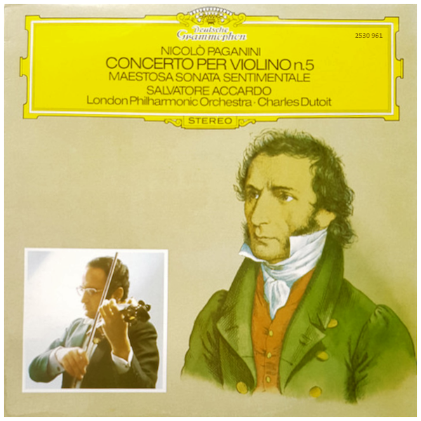 Paganini: Violin Concerto No. 5; Maestosa Sonata Sentimentale