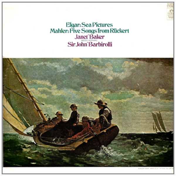 Elgar: Sea Pictures; Mahler: Five Songs from Ruckert