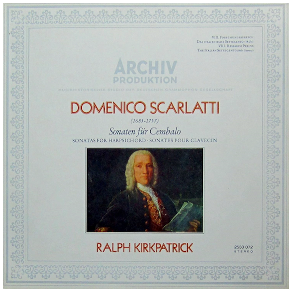 Scarlatti:  Sonaten fur Cembalo - Sonatas for Harpsichord