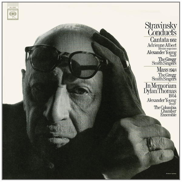 Stravinsky Conducts Cantata / Mass / In Memoriam Dylan Thomas