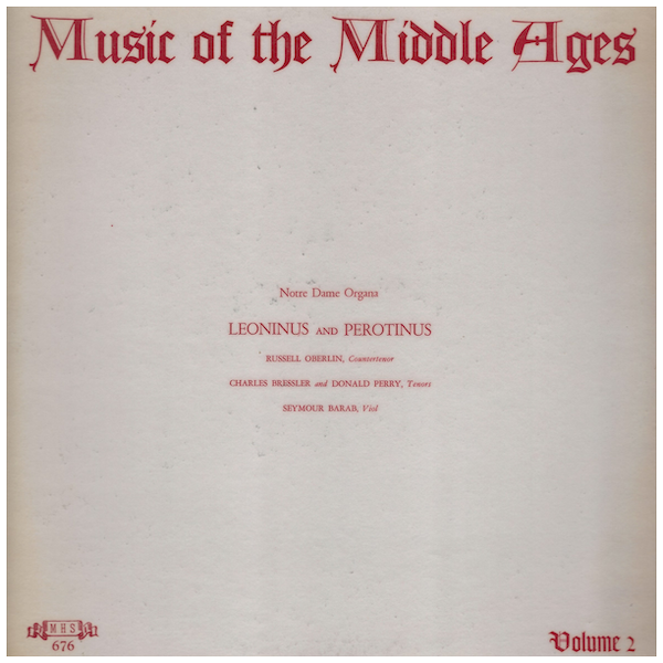 Music of the Middle Ages Vol. 2 - Notre Dame Organa