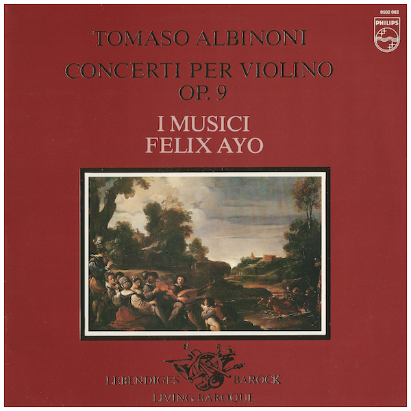 Albinoni: Violin Concerti Nos. 1, 4, 7, 10