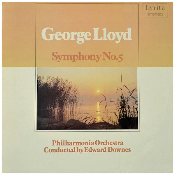 George Lloyd: Symphony No. 5